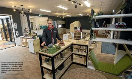  ?? Photos: WARWICK SMITH/STUFF ?? Centre leader Becs Bowring prepares for the opening of Puddleduck­s’ Nursery and Preschools’ new centre on Feathersto­n St in Palmerston North.