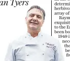  ?? On trend: Raymond Blanc is creating gastronomi­c delights at the Panoramic Restaurant ??