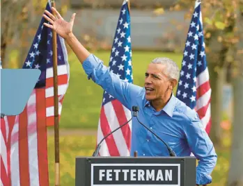  ?? GENE J. PUSKAR/AP ?? Former President Barrack Obama supports Pennsylvan­ia Lt. Gov. John Fetterman on Saturday in Pittsburgh.