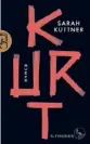  ??  ?? SARAH KUTTNER: Kurt
S. Fischer, 240 Seiten, 20 Euro