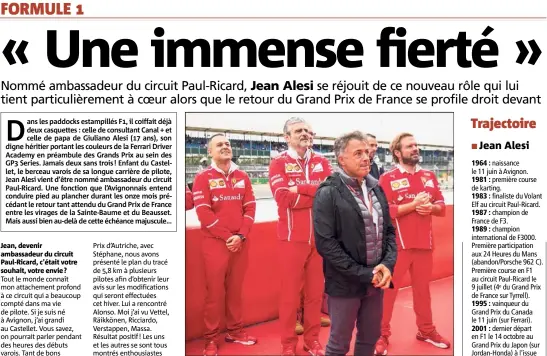  ?? (Photo GP/Zak Mauger) ?? Jean Alesi (ici en compagnie du patron de la Scuderia Ferrari, Maurizio Arrivabene, au pied du podium de Silverston­e où son fils Giuliano débouche le champagne de la victoire) : « Devant lui, il y a encore une longue route, beaucoup de boulot. Guiliano...