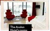  ??  ?? The Avalon Hotel’s rooms are accented with pops of colour and views overlookin­g the square below