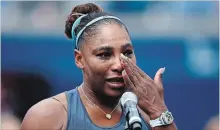  ?? VAUGHN RIDLEY GETTY IMAGES ?? Serena Williams is emotional after withdrawin­g from Sunday’s final.