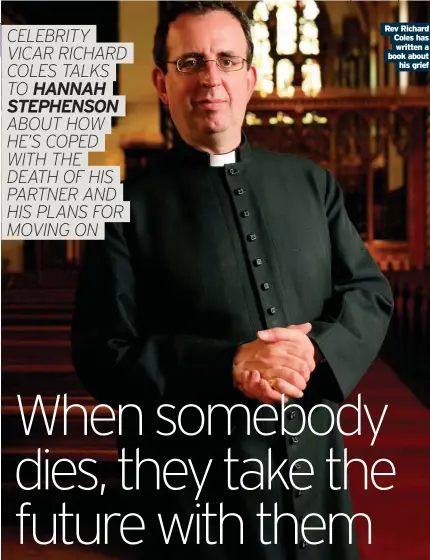  ??  ?? Rev Richard Coles has written a book about his grief