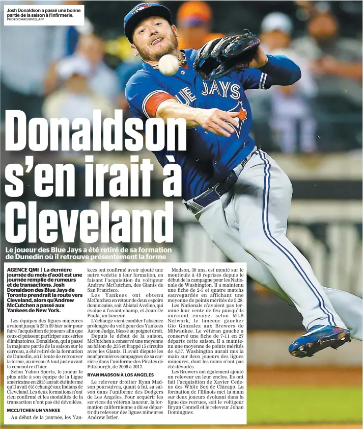  ?? PHOTO D’ARCHIVES, AFP ?? Josh Donaldson a passé une bonne partie de la saison à l’infirmerie.