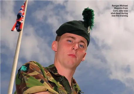  ??  ?? Ranger Michael Maguire from Cork, who was shot dead during live-fire training