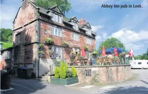  ??  ?? Abbey Inn pub in Leek.