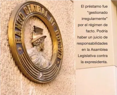  ??  ?? El Banco Central de Bolivia giró de vuelta los fondos irregulare­s.