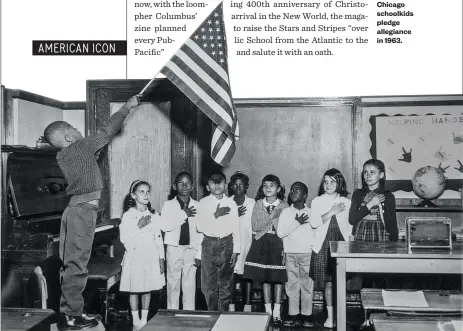  ??  ?? Chicago schoolkids pledge allegiance in 1963.