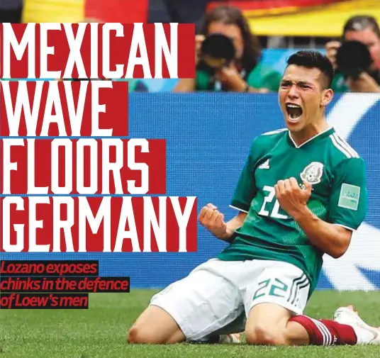  ?? AP ?? Mexico’s Hirving Lozano celebrates after scoring the eventual winner in the group F match against defending champions Germany at the Luzhniki Stadium in Moscow yesterday.