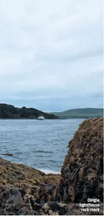  ??  ?? Dingle lighthouse rock mark