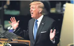  ?? Picture: Getty Images. ?? Sound and fury... US President Donald Trump speaks at the United Nations in New York on Tuesday.