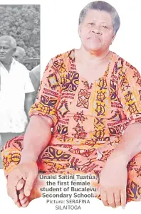  ?? Picture: SERAFINA SILAITOGA ?? Unaisi Satini Tuatua, the first female student of Bucalevu Secondary School.