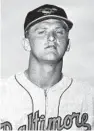  ??  ?? Right-handed pitcher John Miller played for the Orioles from 1962 to 1967.