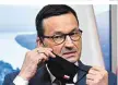  ??  ?? Polens Ministerpr­äsident Morawiecki schäumt vor Wut