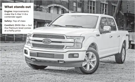  ??  ?? For 2018, the Ford F-150 Platinum — the second-most-expensive trim level — gets a new V-8. CHRISTIAN LANTRY/CARS.COM