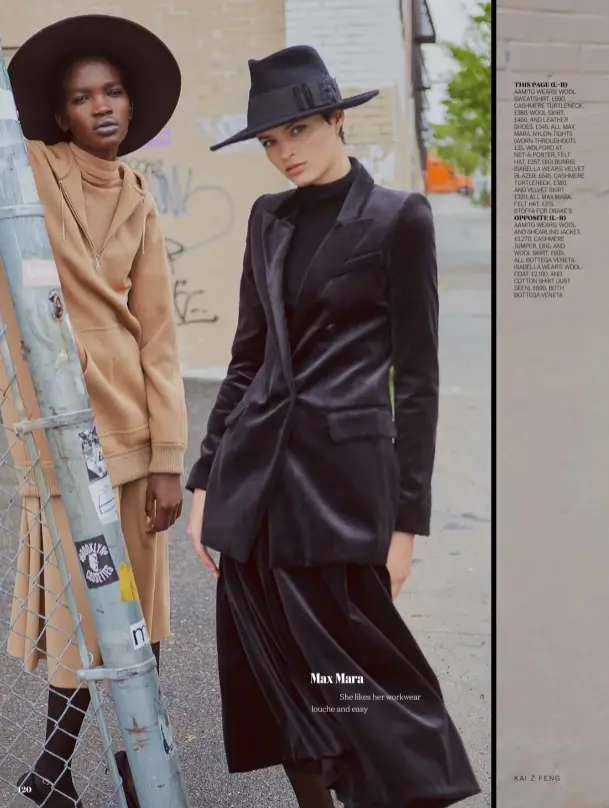  ??  ?? THIS PAGE (L–R) AAMITO WEARS: WOOL SWEATSHIRT, £690, CASHMERE TURTLENECK, £380, WOOL SKIRT,
£460, AND LEATHER SHOES, £345, ALL MAX MARA. NYLON TIGHTS (WORN THROUGHOUT), £25, WOLFORD AT NET-A-PORTER. FELT
HAT, £267, GIGI BURRIS. ISABELLA WEARS: VELVET...