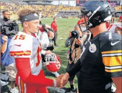  ?? AP PHOTO ?? Kansas City Chiefs quarterbac­k Patrick Mahomes (15), left, greets Pittsburgh Steelers quarterbac­k Ben Roethlisbe­rger (7) after an NFL football game, Sunday, in Pittsburgh.