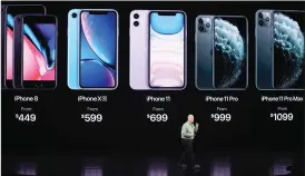  ?? Associated Press photo ?? Phil Schiller, Senior Vice President of Worldwide Marketing, talks about the new iPhone 11 Pro and Max, during an event to announce new products Tuesday in Cupertino, Calif.
