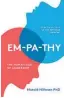  ?? ?? EM-PA-THY: The Human Side of Leadership by Harold Hillman, Bateman Books, $29.95