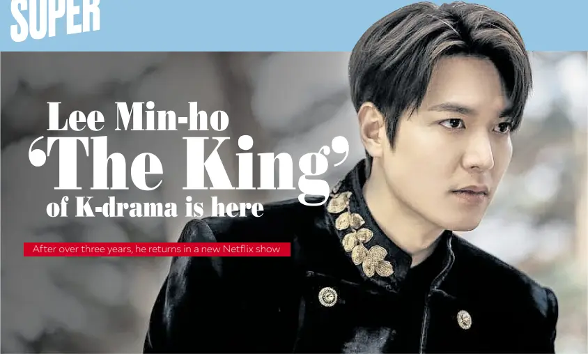  ??  ?? Lee Min-ho is Lee Gon, Emperor of Corea.