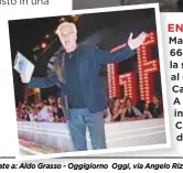  ??  ?? Marco Predolin, 66, pronto per la sua avventura al GF Vip su Canale 5. A lato, il suo ingresso nella Casa più spiata d’Italia. ENERGICO