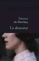  ?? ?? La Douceur, d’Étienne de Montety, Éditions Stock, 270 p., 20,50 €.