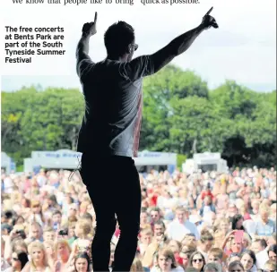  ??  ?? The free concerts at Bents Park are part of the South Tyneside Summer Festival