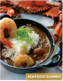  ?? ?? SEAFOOD GUMBO