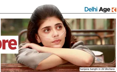  ??  ?? Sanjana Sanghi in Dil Bechara