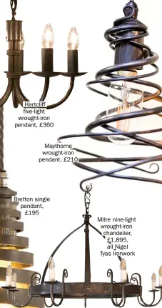  ?? ?? Hartcliff five-light wrought-iron pendant, £360
Mitre nine-light wrought-iron chandelier, £1,895, all Nigel Tyas Ironwork