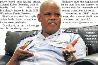  ?? / SIMPHIWE NKWALI ?? Lieutenant General Khomotso Phahlane.