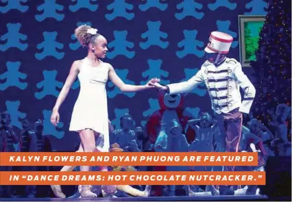  ?? Shondaland / Netflix ?? IN “DANCE DREAMS: HOT CHOCOLATE NUTCRACKER.”