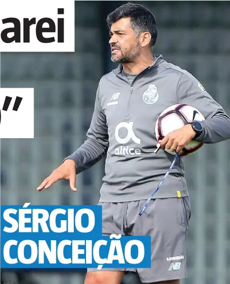  ??  ?? SÉRGIO CONCEIÇÃO