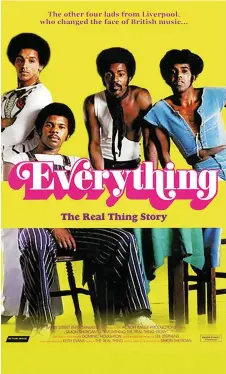  ?? Internatio­nal Pictures ?? ‘Everything - The Real Thing Story’ follows the career of an all-Black soul band in 1970s Liverpool. — Photo by Baker Street Entertainm­ent/Screenboun­d