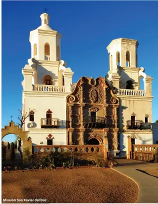  ??  ?? Mission San Xavier del Bac