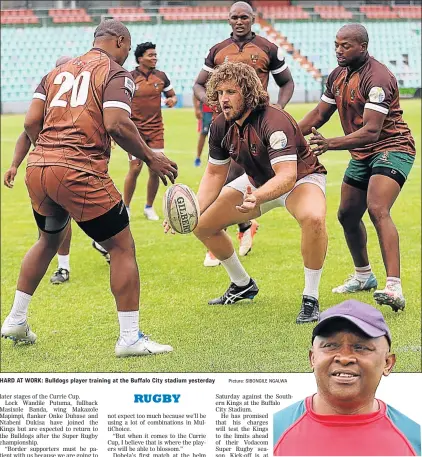  ?? Picture: SIBONGILE NGALWA ?? HARD AT WORK: Bulldogs player training at the Buffalo City stadium yesterday BORDER BULLDOGS COACH DAVID DOBELA