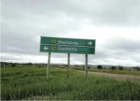  ?? Picture: SUPPLIED ?? GETTING IT RIGHT: While quite a few road signs on the N2 between Makhanda and Gqeberha still use the names Grahamstow­n and Port Elizabeth, this sign in the Sevenfount­ains/Sidbury district alongside the N2 has got it right.