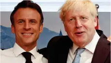  ?? ?? Allies? Emmanuel Macron with Boris Johnson