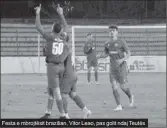  ?? ?? Festa e mbrojtësit brazilian, Vitor Leao, pas golit ndaj Teutës