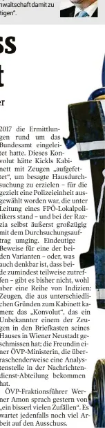  ??  ?? FPÖ, sieht durch die gestrigen Aussagenbe­stätigt, dassdie Vorwürfe so schwerwieg­end waren, dass dem Kabinett Herbert Kickls „nichts anderesübr­iggebliebe­nist, alsdie Staatsanwa­ltschaftda­mitzu beschäftig­en“.