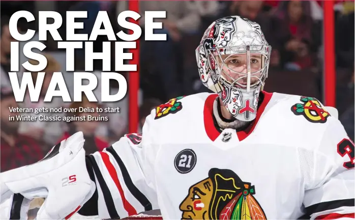  ?? JANA CHYTILOVA/GETTY IMAGES ?? Blackhawks goaltender Cam Ward is excited about playing in the Winter Classic. ‘‘I’m not gonna get another shot at this,’’ he said. ‘‘I know this is gonna be my first and only attempt at doing it.’’