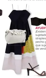  ??  ?? Vestido de THE 2ND SKIN, c.p.v. Bolso de BIJOU BRIGITTE, 34,95€. Sujetador de MAIDENFORM en EL CORTE INGLÉS, 44,95€. Sandalias de UNISA, 89,90€.