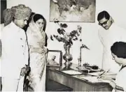  ??  ?? (top) Natwar Singh and son Jagat meet PM designate Narendra Modi in Ahmedabad, February, 2014; (below) Natwar Singh and Hem, with Indira Gandhi as a witness at their wedding, 21 August 1967 Pictures courtesy: Rupa