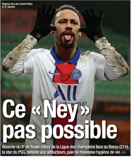  ??  ?? Neymar lors de Lorient-paris, le 31 janvier.