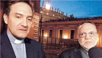  ??  ?? ► Los sacerdotes Eugenio de la Fuente y Francisco Astaburuag­a, ayer en Roma.