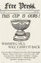  ?? ?? The front page of the February 1, 1901, Manitoba Free Press showed the Stanley Cup after the Winnipeg Victorias’ first cup triumph.