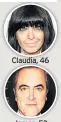  ??  ?? Claudia, 46 James, 53