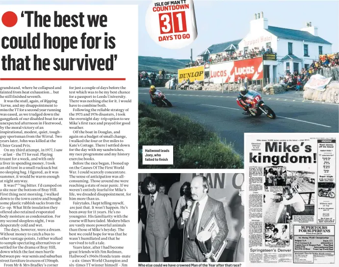  ??  ?? Hailwood leads Joey, who failed to finish Who else could we have crowned Man of the Year after that race?