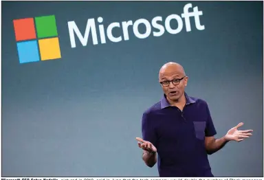  ??  ?? Microsoft CEO Satya Nadella, pictured in 2019, said in June that the tech company would double the number of Black managers, senior individual contributo­rs and senior leaders by 2025. (AP/Mark Lennihan)